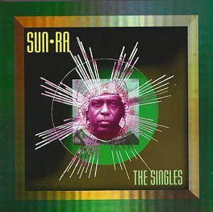 Singles - Sun Ra - Musik - EVIDENCE - 0730182216424 - 24 september 1996