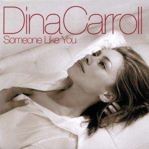 Cover for Dina Carroll · Dina Carroll-someone Like You (CD)