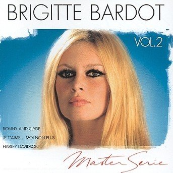 Master Serie - Brigitte Bartot - Music - UNIVERSAL - 0731456491424 - September 21, 2001