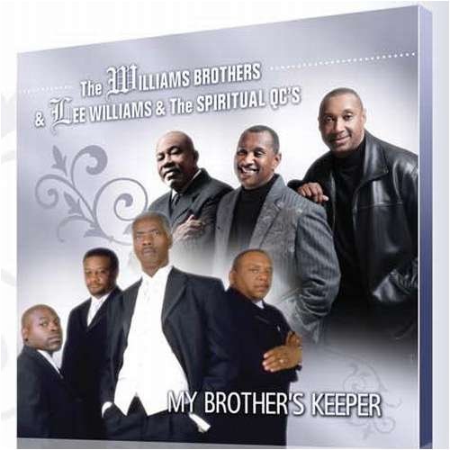 Cover for Williams Brothers / Williams,lee / Spiritual Qc's · My Brother's Keeper (CD) (2008)