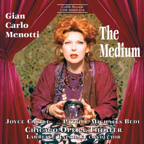 Cover for Menotti / Castle / Bedi / Chicago Opera / Rapchak · Medium (CD) (1999)