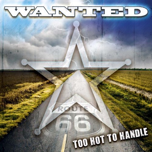 Cover for Wanted · Too Hot to Handle (CD) (2024)