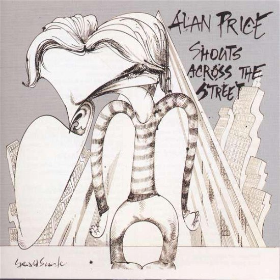 Cover for Alan Price · Shouts Across the Street (CD) (2001)
