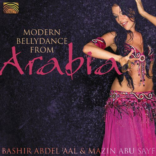 Cover for Abdel Al,bashir / Sayf,mazin Abu · Belly Dance for Arabia (CD) (2006)