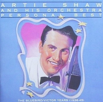 Cover for Artie Shaw and His Orchestra · Personal Best (CD) (1992)