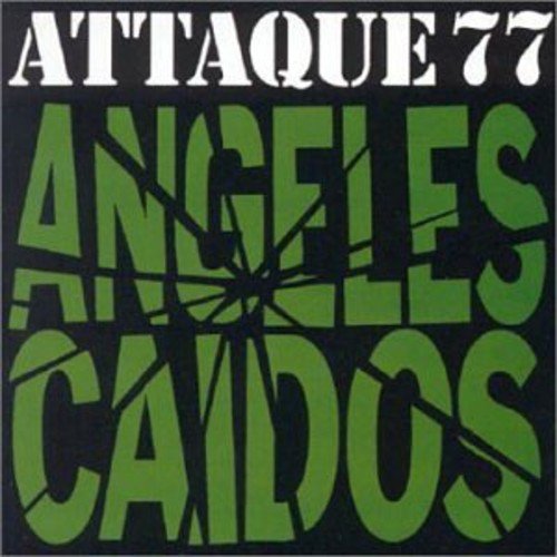 Angeles Caidos - Attaque 77 - Music - BMG - 0743211523424 - January 7, 1997