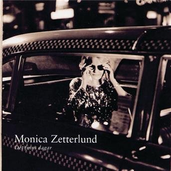 Cover for Monica Zetterlund · Det Finns Dagar (CD) (1997)