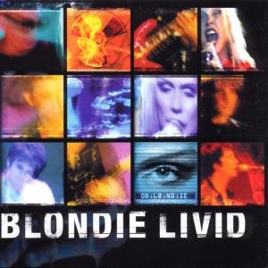 Blondie - Livid - Blondie - Musiikki - Cd - 0743217125424 - maanantai 7. helmikuuta 2000