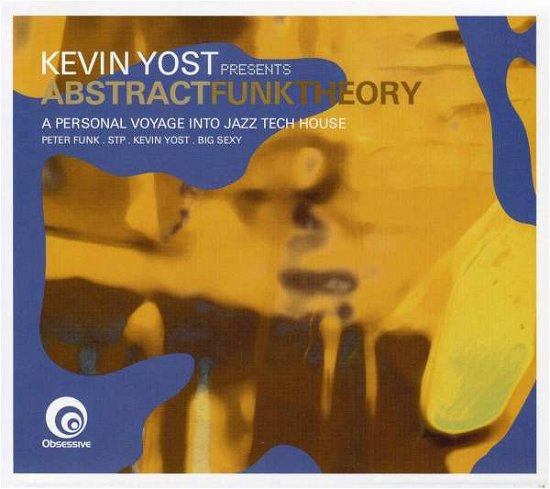 Abstract Funk Theory - Kevin Yost - Music - OBSESSIVE - 0743219387424 - March 11, 2019