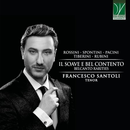 Cover for Santoli, Francesco &amp; Rosa Montano · Il Soave Ebel Contento - Belcanto Rarities (CD) (2021)