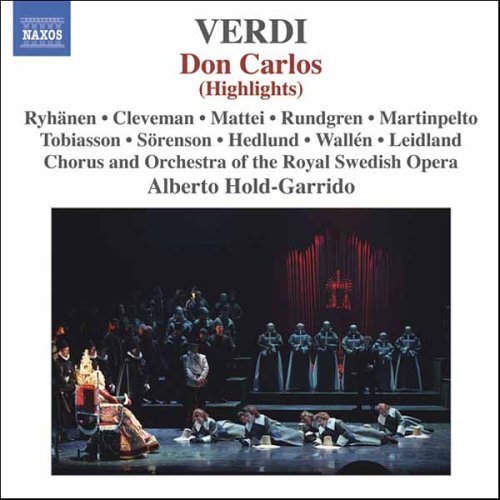 Don Carlos (highlights) - Giuseppe Verdi - Musiikki - NAXOS - 0747313289424 - torstai 6. heinäkuuta 2006