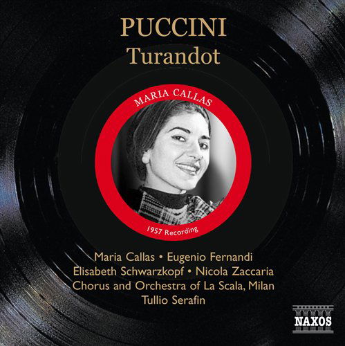 Cover for Serafin / Callas / Fernandi / Schwarzkopf · PUCCINI: Turandot (Callas) (CD) (2009)