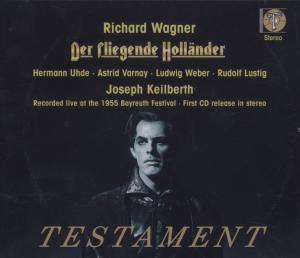 Der Fliegende Holländer Testament Klassisk - Keilbert / Uhde / Varnay - Musik - DAN - 0749677138424 - 15. september 2006