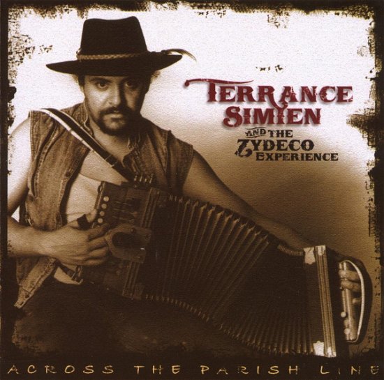 Cover for Terrance Simien · Across the Parish Line (CD) (2020)