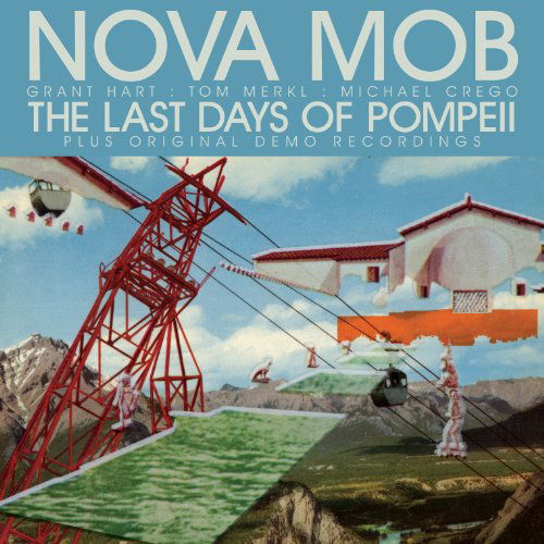 Cover for Nova Mob · Last Days Of Pompeii (CD) [Special edition] (2010)