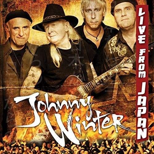 Cover for Johnny Winter · Live From Japan (CD) (2015)