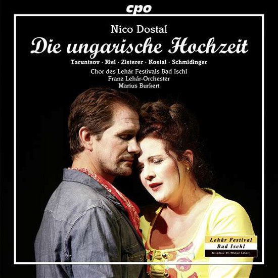 Dostal / Taruntsov / Franz Lehar-orchester · Die Ungarische Hochzeit (CD) (2016)