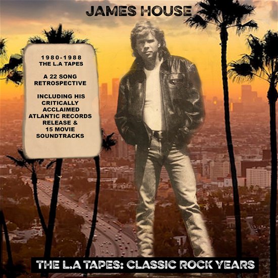 Cover for James House · The La Tapes: the Classic Rock Years (CD) (2022)