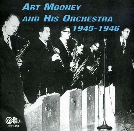 Cover for Art Mooney · And His Orchestra 1945-46 (CD) (2014)