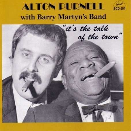 Cover for Alton W. Barry Martyn's Band Purnell · It's The Talk Of The Town (CD) (2014)