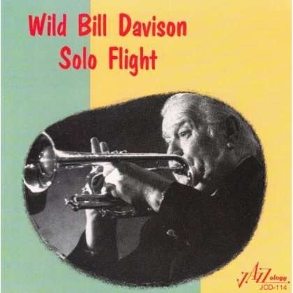 Cover for Bill -Wild- Davison · Solo Flight (CD) (2014)
