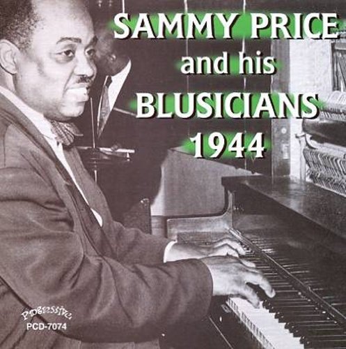 1944 World Jam Session - Sammy Price - Musiikki - PROGRESSIVE - 0762247707424 - torstai 20. maaliskuuta 2014