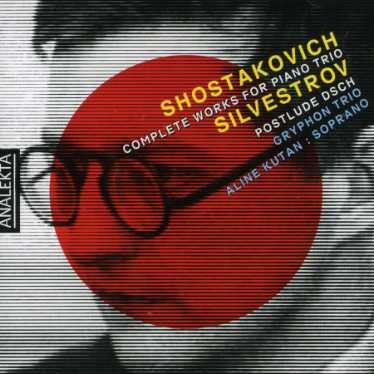 Shostakovich / Silvestrov / Kutan · Gryphon Trio with Aline Kutan (CD) (2006)