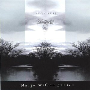 Cover for Marjo Wilson Jensen · Drift Away (CD) (2005)