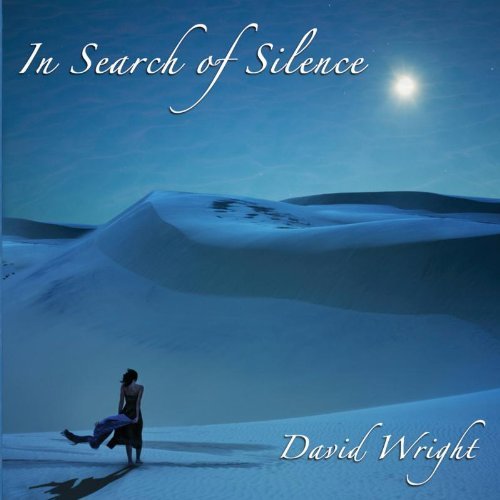 Cover for David Wright · In Search of Silence (CD) (2012)