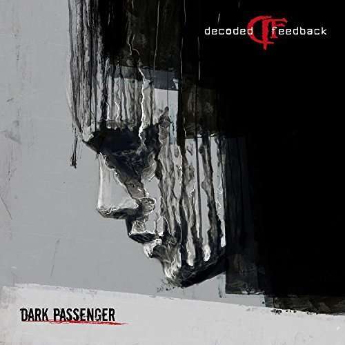 Cover for Decoded Feedback · Dark Passenger (CD) (2025)