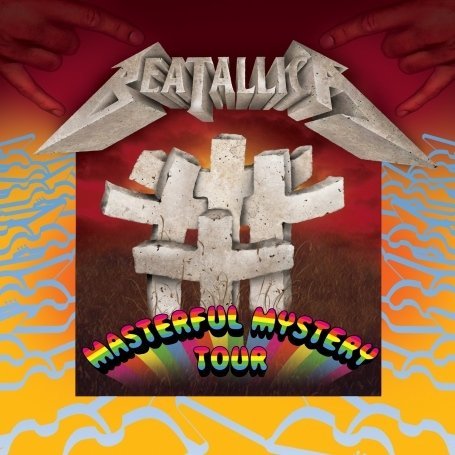 Cover for Beatallica · Masterful Mystery Tour (CD) (2009)