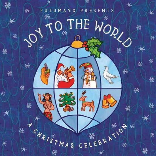 Cover for Putumayo Presents · Joy to the World (CD) (2018)