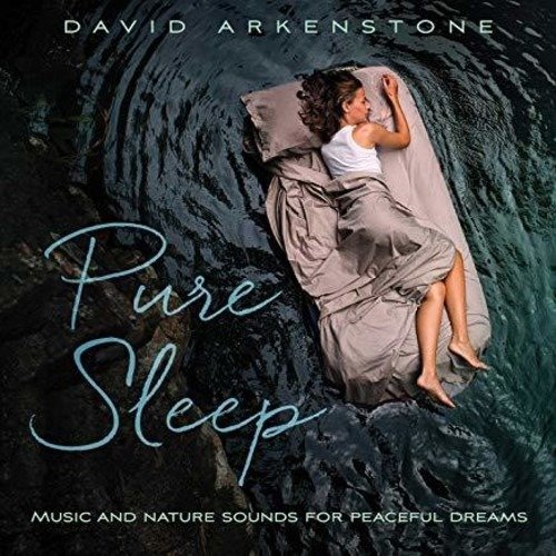 Cover for David Arkenstone · Pure Sleep (CD) (2024)