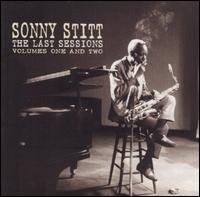 Cover for Sonny Stitt · Last Sessions 1 &amp; 2 (CD) (2003)