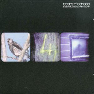 In A Beautiful Place Out In The Country - Boards of Canada - Music - WARP - 0801061914424 - November 27, 2000