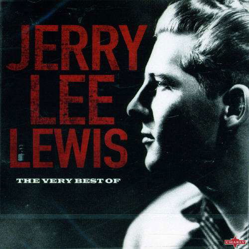 Very Best Of - Jerry Lee Lewis - Muziek - CHARLY - 0803415180424 - 21 februari 2019