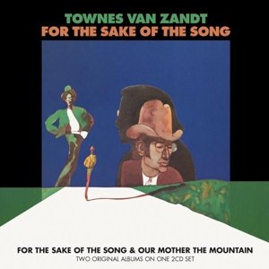 Cover for Townes Van Zandt · For the Sake of the Song &amp; Our Mother the Mountain (CD) [Deluxe edition] (2023)