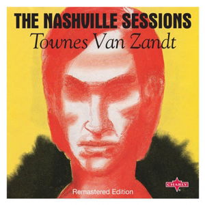 Cover for Townes Van Zandt · Nashville Sessions the (CD) [Digipak] (2018)