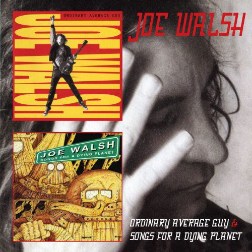 Ordinary Average Guy / Songs For A - Joe Walsh - Musique - FLOATING WORLD RECORDS - 0805772616424 - 22 octobre 2012