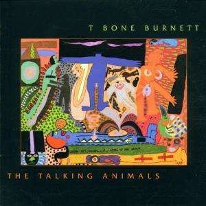 Cover for T-bone Burnett · Talking Animals (CD) (2001)
