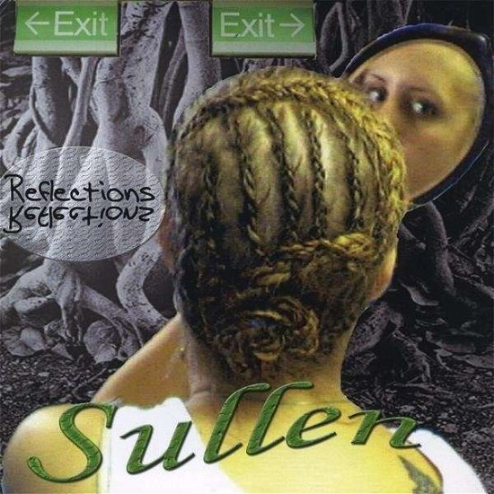Cover for Sullen · Reflections (CD) (2009)