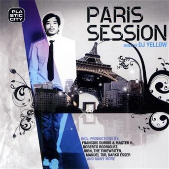 DJ Yellow-paris Session - DJ Yellow - Music -  - 0807297159424 - 