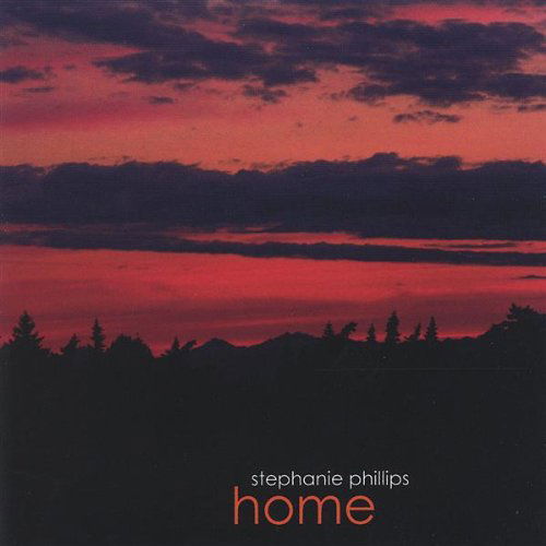 Cover for Stephanie Phillips · Home (CD) (2005)