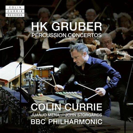 Cover for Bbc Philharmonic / Juanjo Mena / Colin Currie · Hk Gruber: Percussion Concertos (CD) (2021)