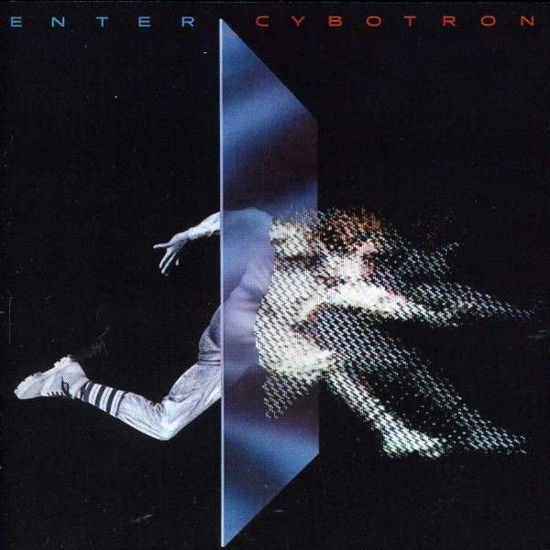 Cover for Cybotron · Enter (CD) [Expanded edition] (2013)