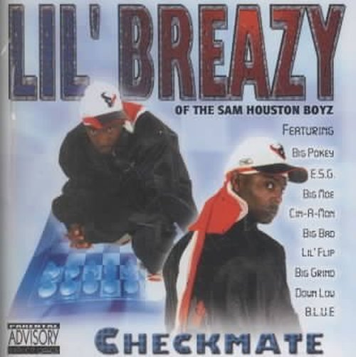 Checkmate - Lil Breazy - Music -  - 0821984000424 - July 30, 2002