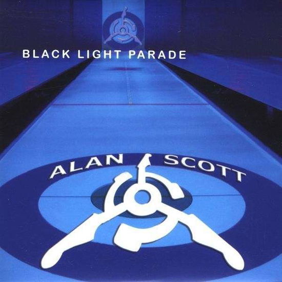 Cover for Alan Scott · Black Light Parade (CD) (2009)