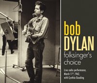 Bob Dylan · Folksinger's Choice (CD) (2010)