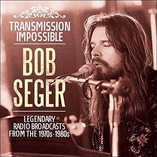 Transmission Impossible - Bob Seger - Music - ABP8 (IMPORT) - 0823564699424 - February 1, 2022