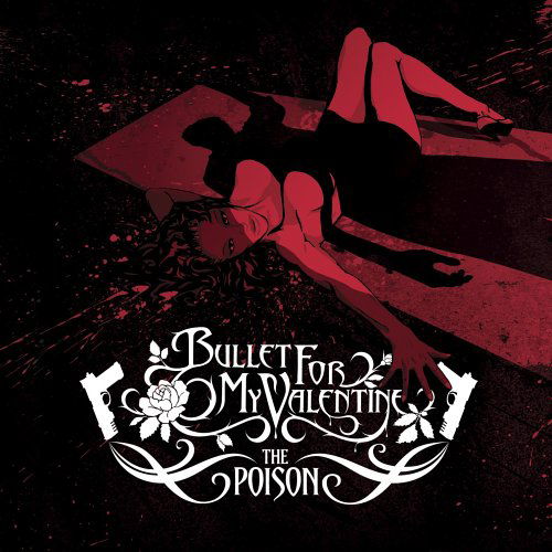 Cover for Bullet For My Valentine · Poison (CD) [Enhanced edition] (2006)